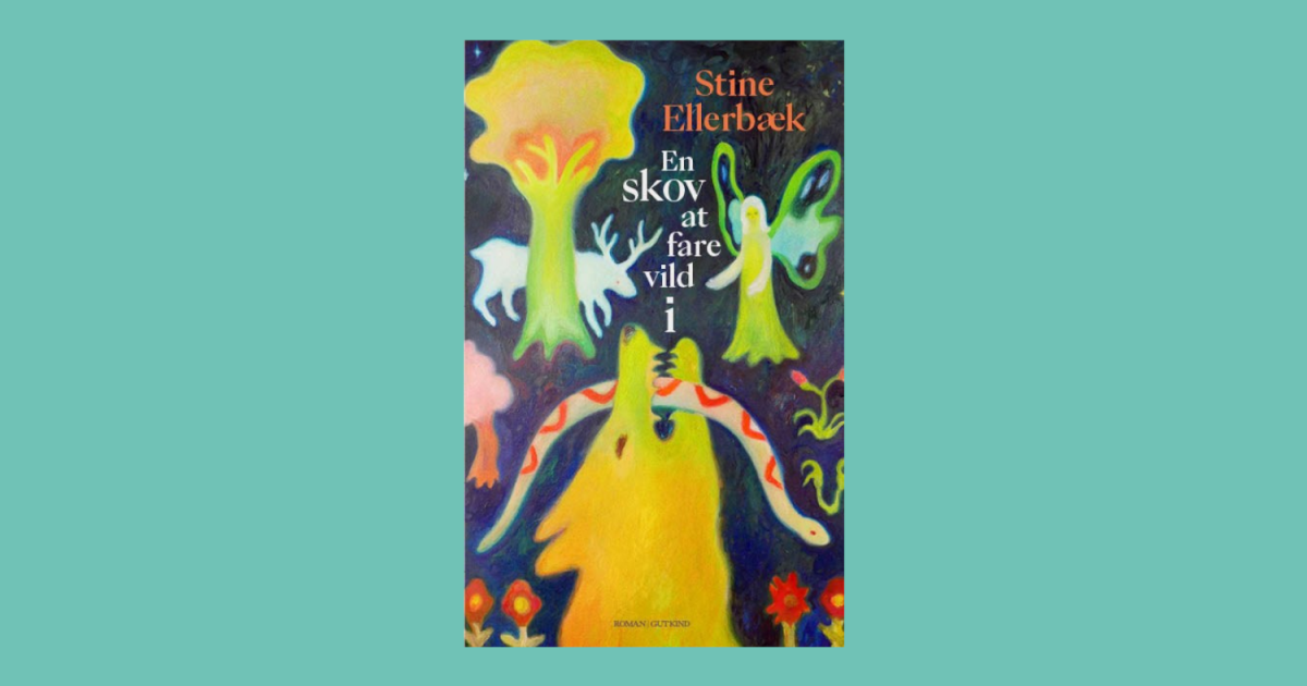 'En skov at fare vild i' af Stine Ellerbæk | Lyngby-Taarbæk Bibliotekerne