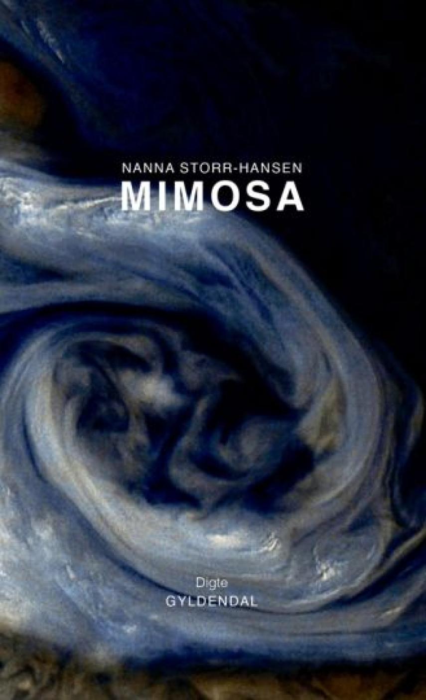Nanna Storr-Hansen (f. 1991): Mimosa : digte