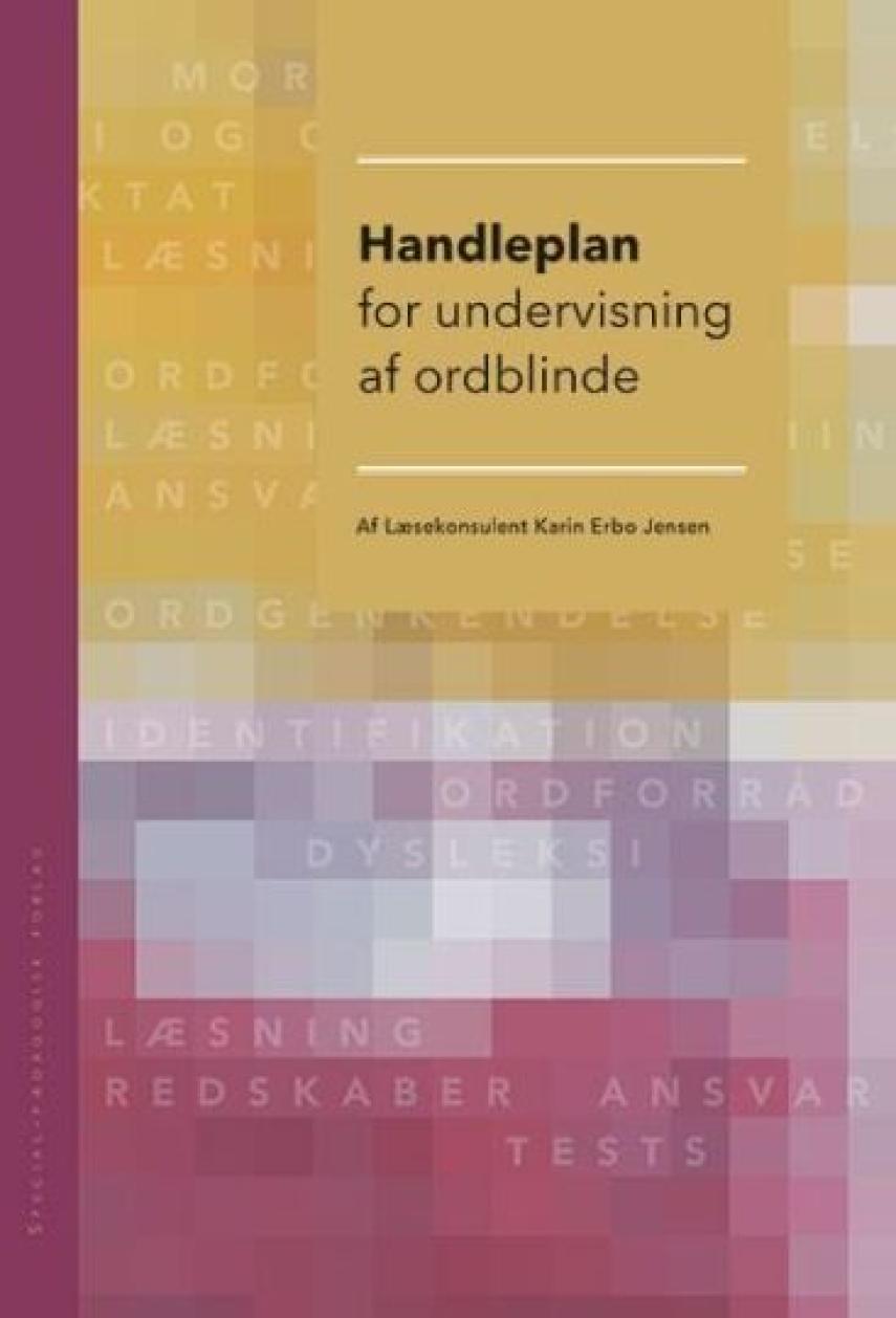 Karin Erbo Jensen: Handleplan for undervisning af ordblinde